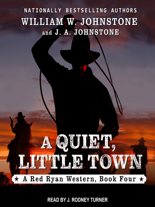 Title details for A Quiet, Little Town by William W. Johnstone - Available